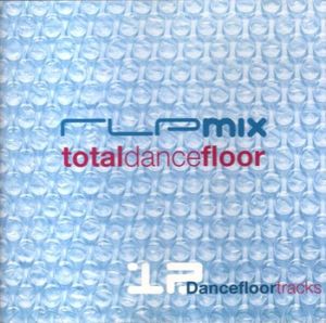 RLP Mix: Total Dance Floor, Volume 1