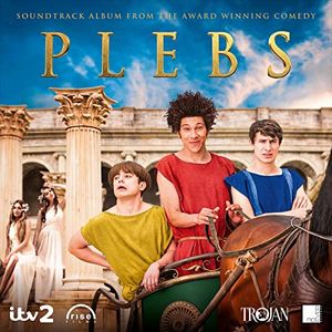 Plebs: Soundtrack Album From the Award Winning Comedy (OST)