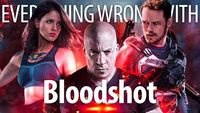 Everything Wrong With Bloodshot
