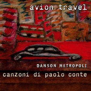 Danson metropoli: Canzoni di Paolo Conte