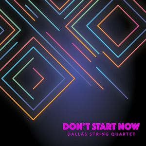 Don’t Start Now (Single)