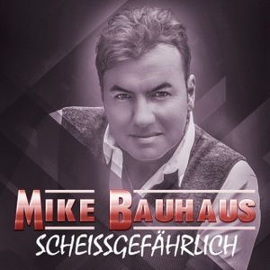 Scheissgefährlich (Single)