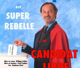 image-https://media.senscritique.com/media/000019420833/0/christophe_aleveque_est_super_rebelle_et_candidat_libre.jpg