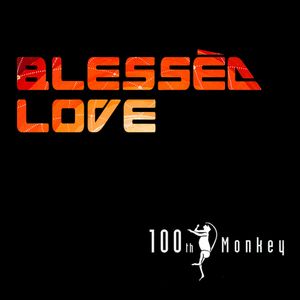 Blessed Love (Single)