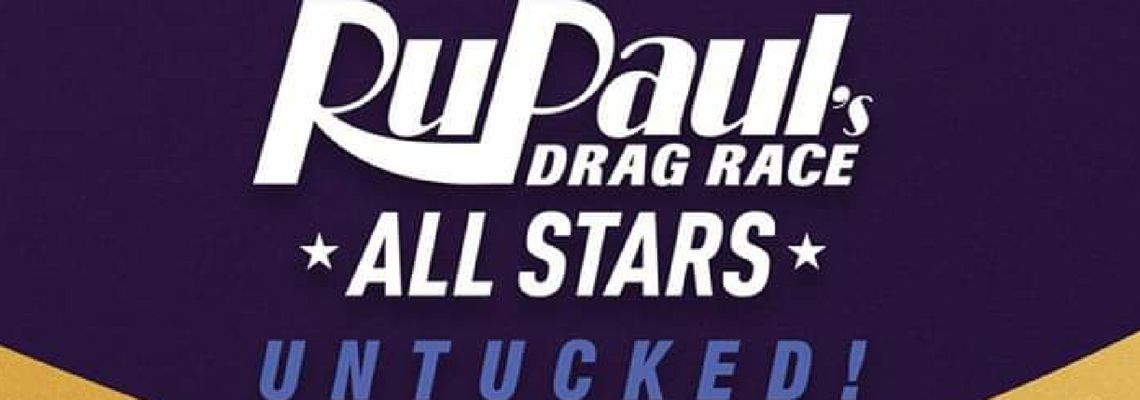 Cover RuPaul's All Stars Drag Race: Untucked!