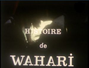 Histoire de wahari