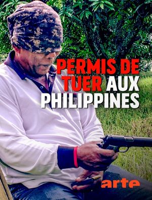 Permis de tuer aux Philippines