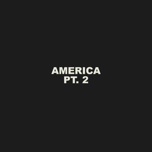 America Pt. 2 (Single)
