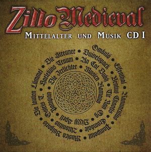 Zillo Medieval Mittelalter und Musik CD I