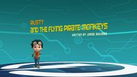Rusty and the Flying Pirate Monkeys