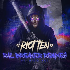 Rail Breaker (remixes) (Single)