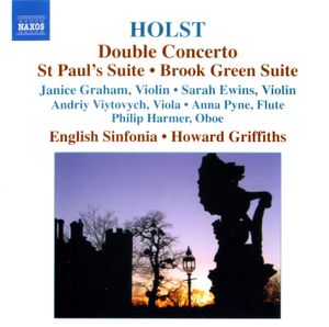 Double Concerto / St Paul's Suite / Brook Green Suite