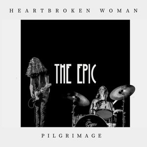 Heartbroken Woman / Pilgrimage (Single)