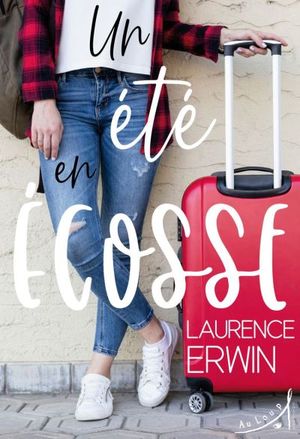 Un été en Écosse