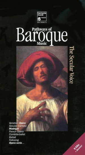Pathways of Baroque Music: The Secular Voice