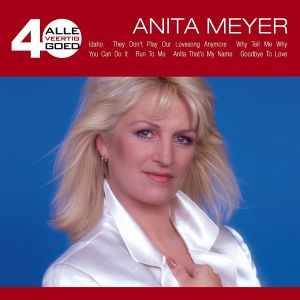 Alle 40 goed: Anita Meyer