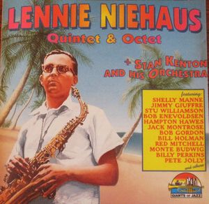 Lennie Niehaus Quintet & Octet