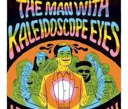 image-https://media.senscritique.com/media/000019426542/0/the_man_with_kaleidoscope_eyes.jpg