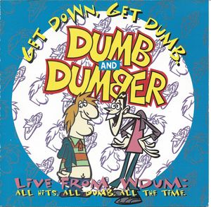 Dumb and Dumber: Get Down, Get Dumb
