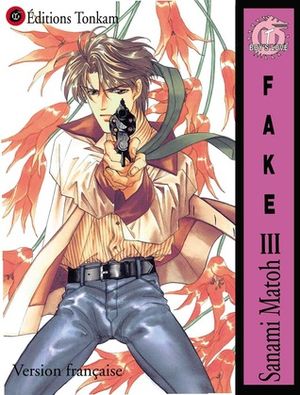 Fake, Tome 3