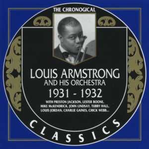 The Chronological Classics: Louis Armstrong and His Orchestra 1931-1932