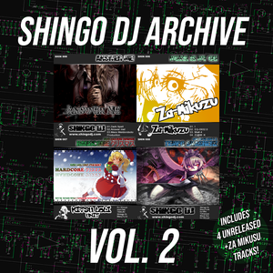 Shingo Dj Archive, Vol. 2