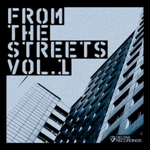 From the Streets, Vol. 1