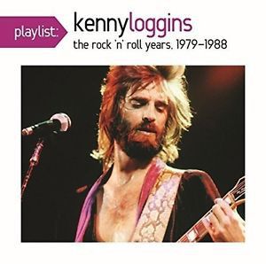 Playlist: Kenny Loggins the Rock 'N' Roll Years, 1979-1988
