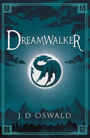 Dreamwalker - The Ballad of Sir Benfro, tome 1