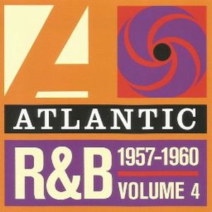 Atlantic R&B 1947-1974, Vol. 4: 1957-1960