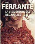 Couverture La Vie mensongère des adultes Couverture La Vie mensongère des adultes