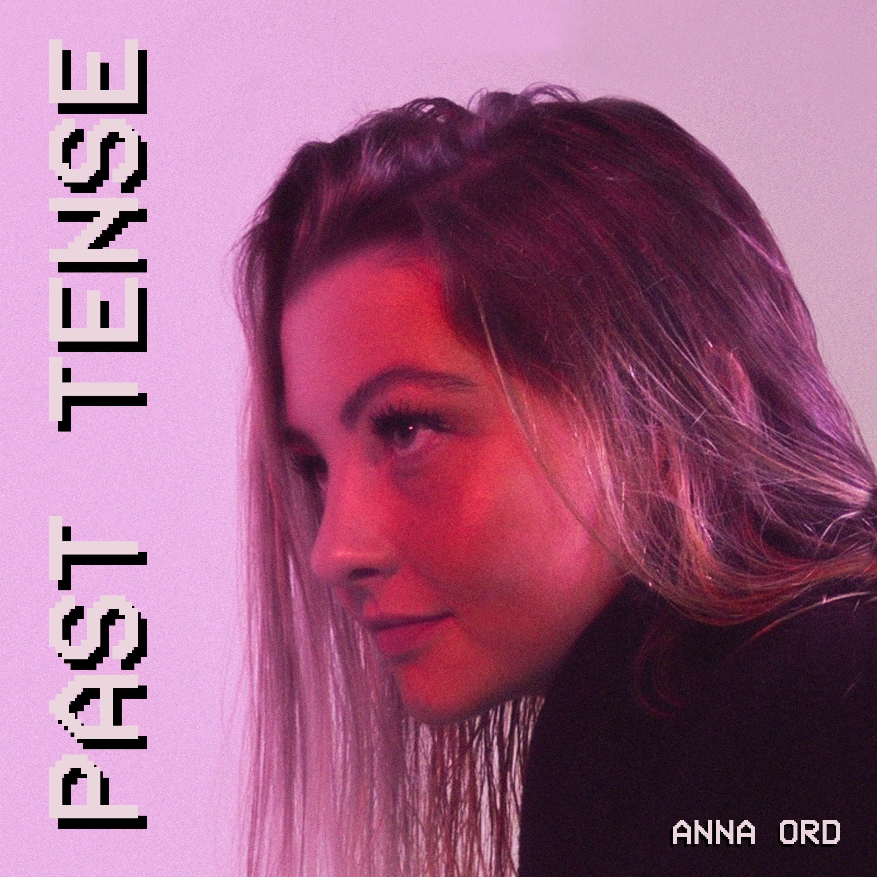 Past Tense Single Anna Ord SensCritique past-tense-single-anna-ord-senscritique