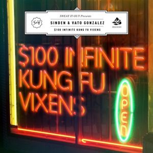 $100 Infinite Kung Fu Vixens (Single)