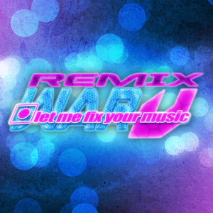 Remix War V: Let me fix your music
