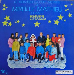 Le merveilleux petit monde de Mireille Mathieu chante Noël