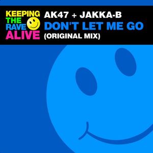 Don't Let Me Go (original mix)