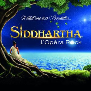 Siddhartha, l'opéra rock