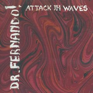 Attack in Waves