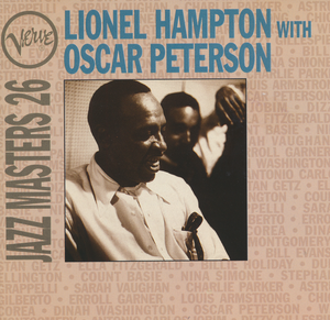 Verve Jazz Masters 26: Lionel Hampton With Oscar Peterson