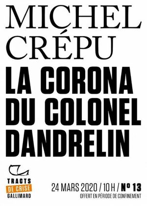 La Corona du colonel Dandrelin