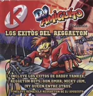 Los éxitos del reggaeton