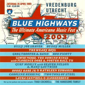 Blue Highways: The Ultimate Americana Fest 2003
