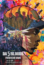 Affiche Da 5 Bloods : Frères de sang Affiche Da 5 Bloods : Frères de sang