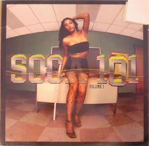 Soca 101, Volume 1