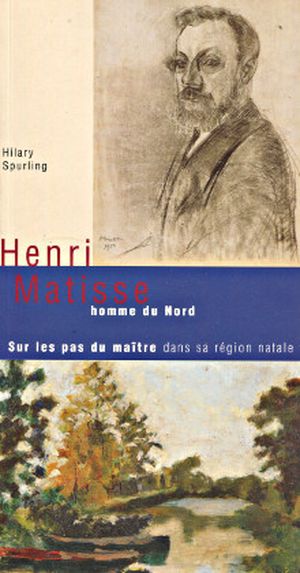 Henri Matisse, homme du nord