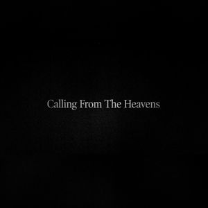 Calling from the Heavens (Single)