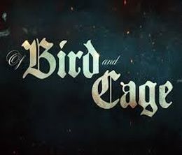 image-https://media.senscritique.com/media/000019439498/0/Of_Bird_and_Cage.jpg