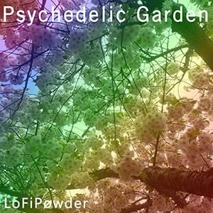 Psychedelic Garden (Single)