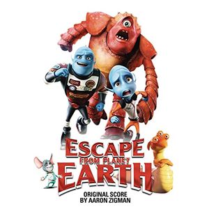 Escape from Planet Earth (Original Score) (OST)