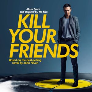 Kill Your Friends (OST)